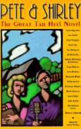 Pete and Shirley: The Great Tar Heel Novel