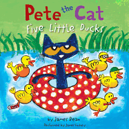 Pete the Cat: Five Little Ducks