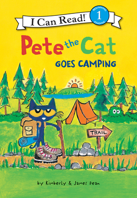 Pete the Cat Goes Camping - 