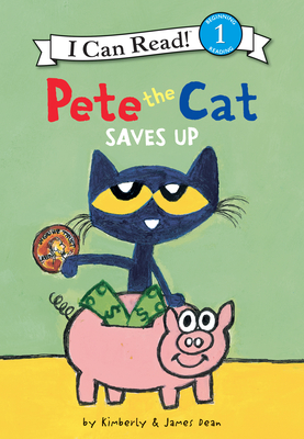 Pete the Cat Saves Up - 