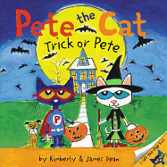 Pete the Cat: Trick or Pete: A Halloween Lift-The-Flap Book for Kids