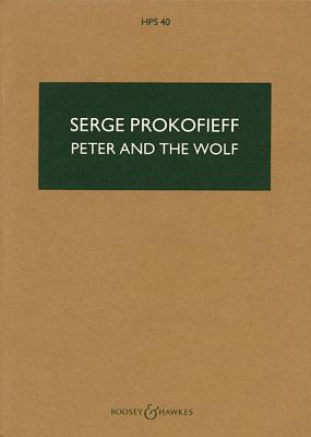 Peter and the Wolf, Op. 67: Study Score - Sergei, Prokofiev, and Prokofiev, Sergei (Composer)