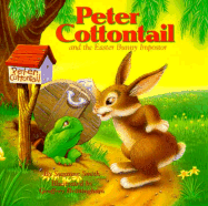 Peter Cottontail and the Easter Bunny Imposter
