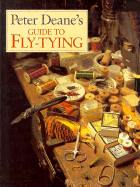 Peter Dean's Guide to Fly-Tying - Deane, Peter