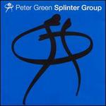 Peter Green Splinter Group - Peter Green Splinter Group