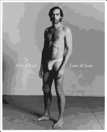 Peter Hujar: Love & Lust