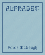 Peter McGough: Alphabet