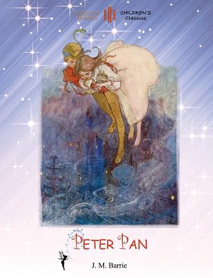 Peter Pan: with Alice B. Woodward's original COLOUR ILLUSTRATIONS (Aziloth Books) - Barrie, James Matthew, Sir