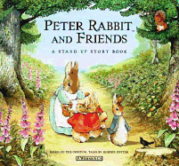 Peter Rabbit and Friends: A Stand-Up Story Book