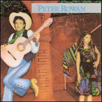 Peter Rowan - Peter Rowan