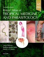 Peters' Atlas of Tropical Medicine and Parasitology