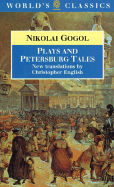 Petersburg Tales - Gogol, Nikolai Vasilievich, and Peace, Richard (Contributions by), and English, Christopher (Contributions by)