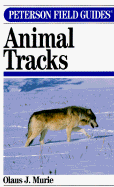 Peterson Field Guide (R) to Animal Tracks: Second Edition