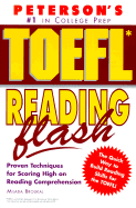 Peterson's TOEFL Reading Flash: The Quick Way to Build Reading Power - Peterson's Guides, and Broukal, Milada