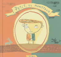 Petit, el Monstruo
