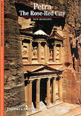 Petra: The Rose-Red City - Aug, Christian, and Dentzer, Jean-Marie
