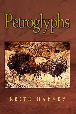 Petroglyphs - Harvey, Keith