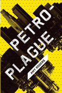 Petroplague