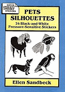 Pets Silhouettes: 24 Black-And-White Pressure-Sensitive Stickers