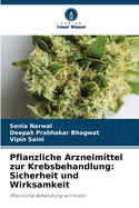 Pflanzliche Arzneimittel zur Krebsbehandlung: Sicherheit und Wirksamkeit