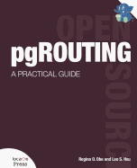 Pgrouting: A Practical Guide