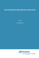 Phnomenologische Psychologie: Vorlesungen Sommersemester 1925