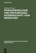 Ph?nomenologie und Erfahrungswissenschaft vom Menschen