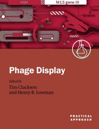 Phage Display: A Practical Approach