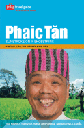 Phaic Tan: Sunstroke on a Shoestring