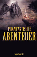 Phantastische Abenteuer