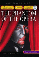 Phantom of the Opera: Upper Intermediate CEF B2 ALTE Level 3
