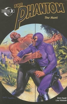 Phantom Volume 4: The Hunt - Raab, Ben, and Various (Editor), and Mana, Lou