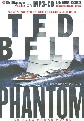 Phantom - Bell, Ted, and Shea, John (Read by)