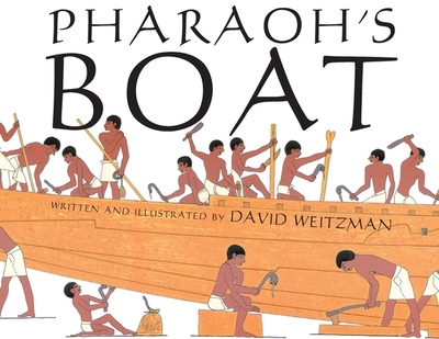 Pharaoh's Boat - Weitzman, David