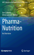 Pharma-Nutrition: An Overview