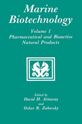 Pharmaceutical and Bioactive Natural Products - Attaway, David H. (Editor), and Zaborsky, Oskar R. (Editor)