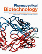 Pharmaceutical Biotechnology: Fundamentals and Applications,