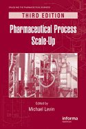 Pharmaceutical Process Scale-Up