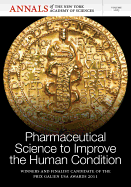 Pharmaceutical Science to Improve the Human Condition: Prix Galien 2011, Volume 1263