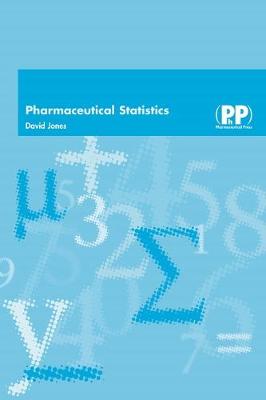 Pharmaceutical Statistics - Jones, David, Mr.