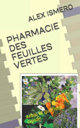 Pharmacie Des Feuilles Vertes: Aides et gurison rapide