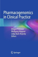 Pharmacogenomics in Clinical Practice