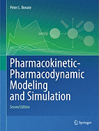 Pharmacokinetic-Pharmacodynamic Modeling and Simulation