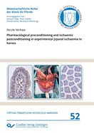 Pharmacological preconditioning and ischaemic postconditioning in experimental jejunal ischaemia in horses