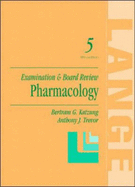 Pharmacology: Examination and Board Review