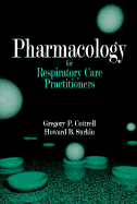 Pharmacology for Respiratory Care Practitioners