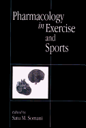 Pharmacology in Exercise and Sports