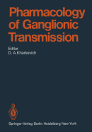 Pharmacology of Ganglionic Transmission