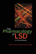 Pharmacology of LSD: A Critical Review