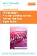 Pharmacology Online for Pharmacology (User Guide and Access Code): A Patient-Centered Nursing Process Approach